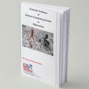 Economic Problems of Farmers Committing Suicides in Maharashtra